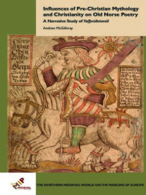 cover image of Influences of Pre-Christian Mythology and Christianity on Old Norse Poetry
